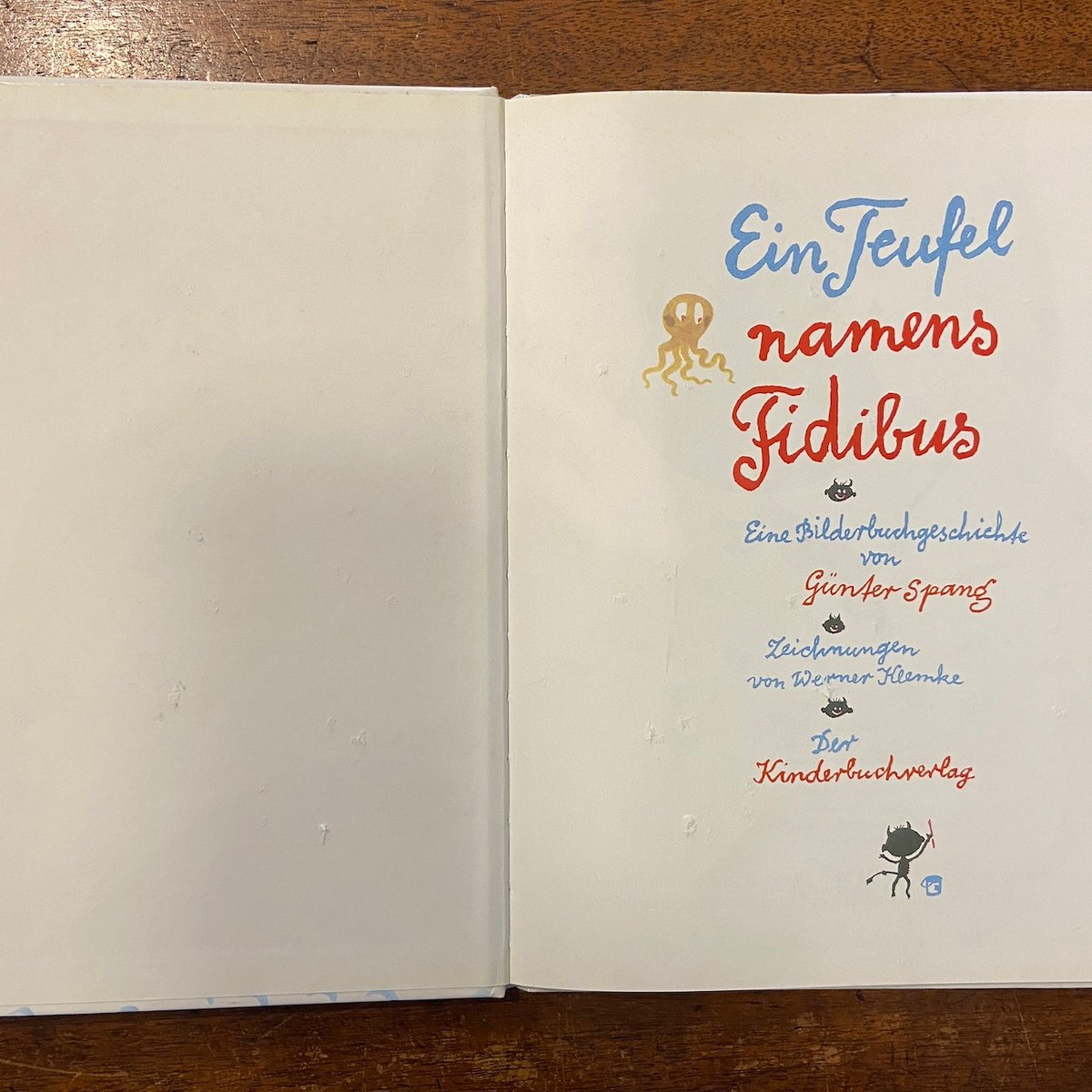 絵本・児童書 Gunter Spang / Ein Teufel namens Fidibus Ein Teufel