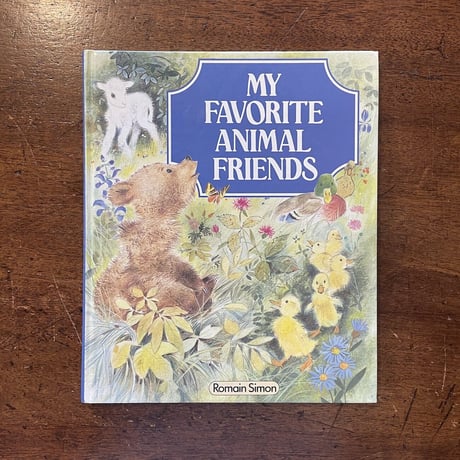 「MY FAVORITE ANIMAL FRIENDS」Romain Simon