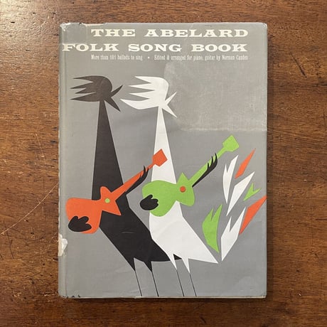 「THE ABELARD FOLK SONG BOOK」Norman Cazden　Abner Graboff