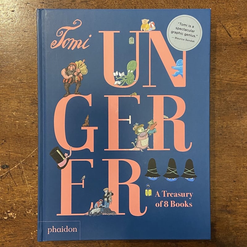 トミー・ウンゲラーの絵本８冊 A Treasury of 8 Books 」Tomi Unger（トミー・ウンゲラー） |