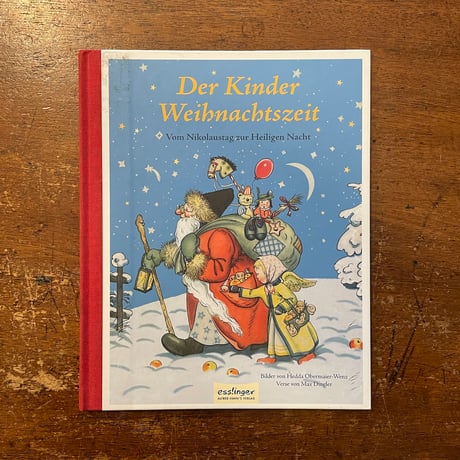 「Der Kinder Weihnachtszeit」Max Dingler　Hedda Obermaier-Wenz