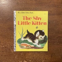 「The Shy Little Kitten」Cathleen Schurr　Gustaf Tenggren