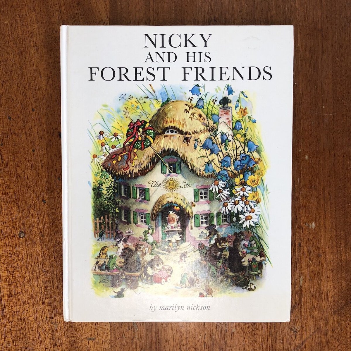NICKY AND HIS FOREST FRIENDS」Marilyn Nickson F