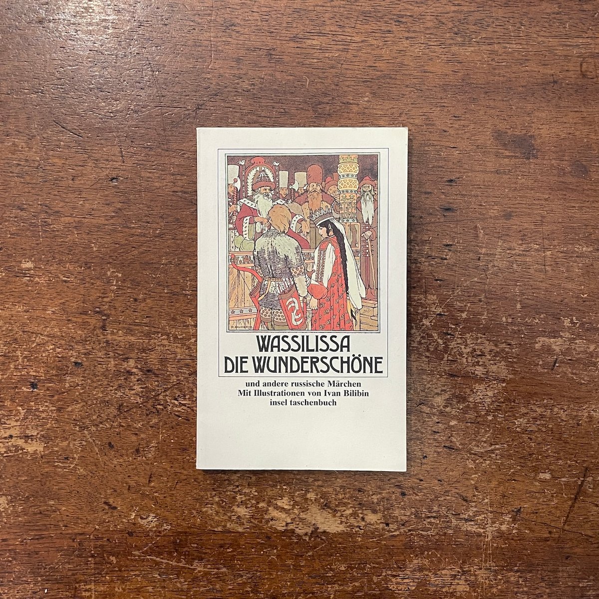 WASSILISSA DIE WUNDERSCHONE」Ivan Bilibin（イワン・ビ