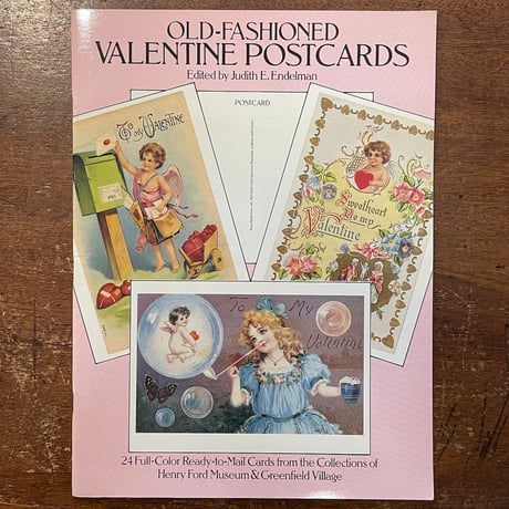 「Old-Fashioned STORYBOOK POSTCARDS： from the collections of Henry Ford Museum」