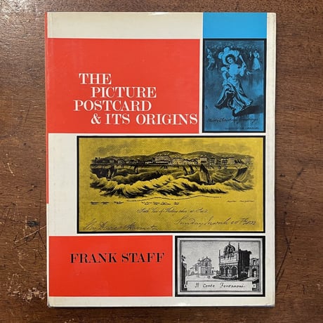 「THE PICTURE POSTCARD & ITS ORIGINS」Frank Staff