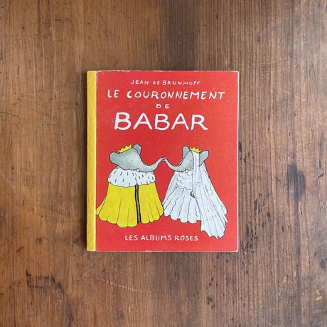 「LE COURONNEMENT DE BABAR（1965年）」Jean de Brunhoff