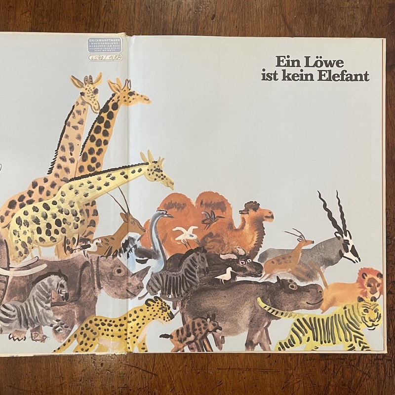 Ein Lowe ist kein Elefant」Jozef Wilkon （ヨゼフ・ウィ