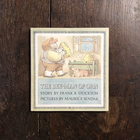 「THE BEE-MAN OF ORN」Frank R. Stockton　Maurice Sendak（モーリス・センダック）