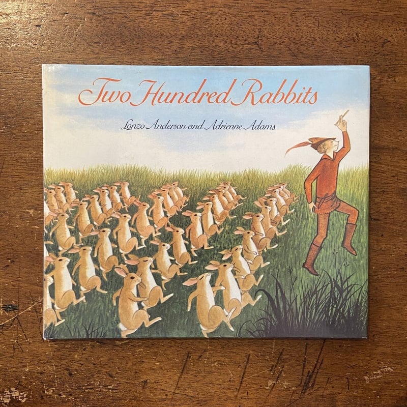 Two Hundred Rabbits」Lonzo Anderson Adrienne Ad