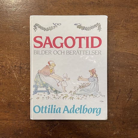 「SAGOTID BILDER OCH BERATTELSER」Ottilia adelborg（オッティリア・アーデルボリ）