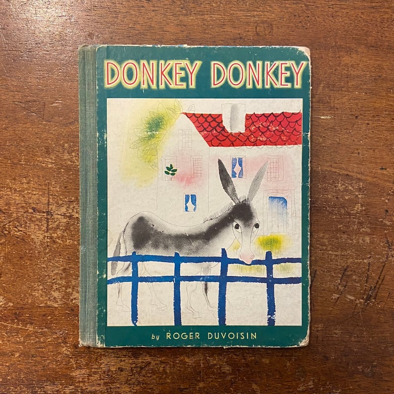 Donkey - Donkey（1940年）」Roger Duvoisin（ロジャー・デュボ