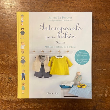 「Intemporels pour Bebes Tome 2」Astrid Le Provost　Claire Curt
