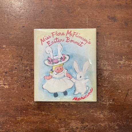 「Miss Flora McFlimsey's Easter Bonnet（旧版／1957年4刷）」Mariana