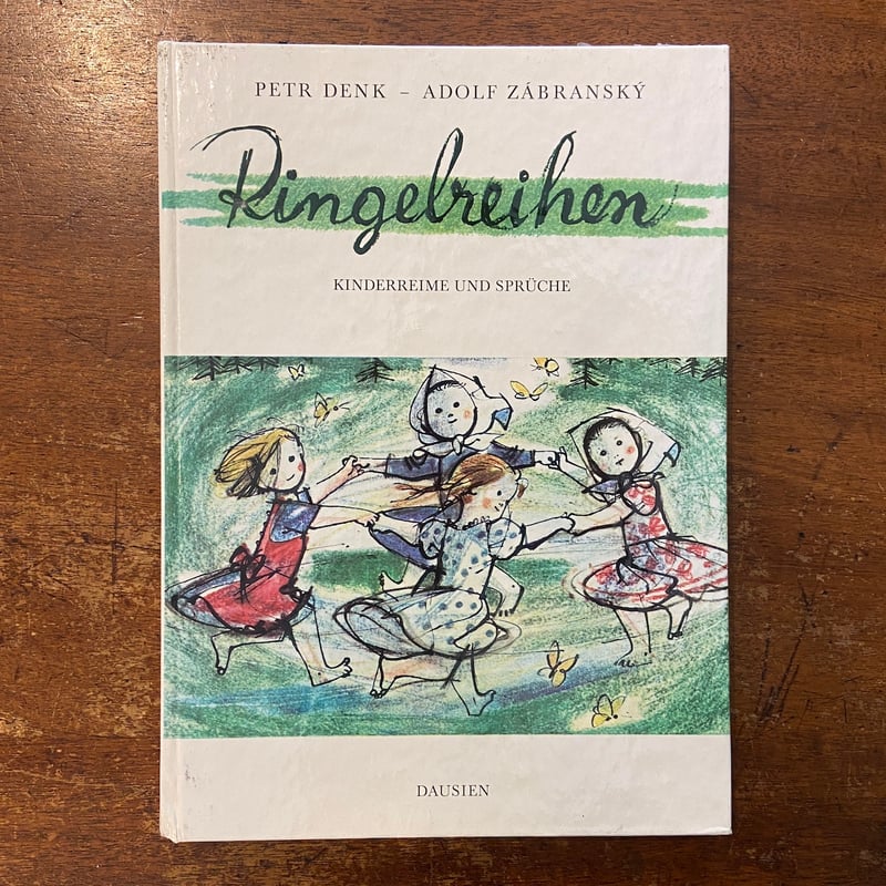 Ringelreihen」Peter Denk Adolf Zabransky（アドルフ・ザ