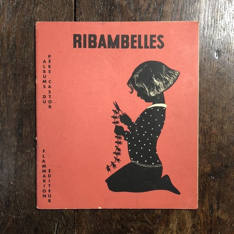 「RIBAMBELLES」Nathalie Parain（ナタリー・パラン）