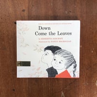 「Down Come the Leaves」Henrietta Bancroft　Nonny Hogrogian（ナニー・ホグロギアン）