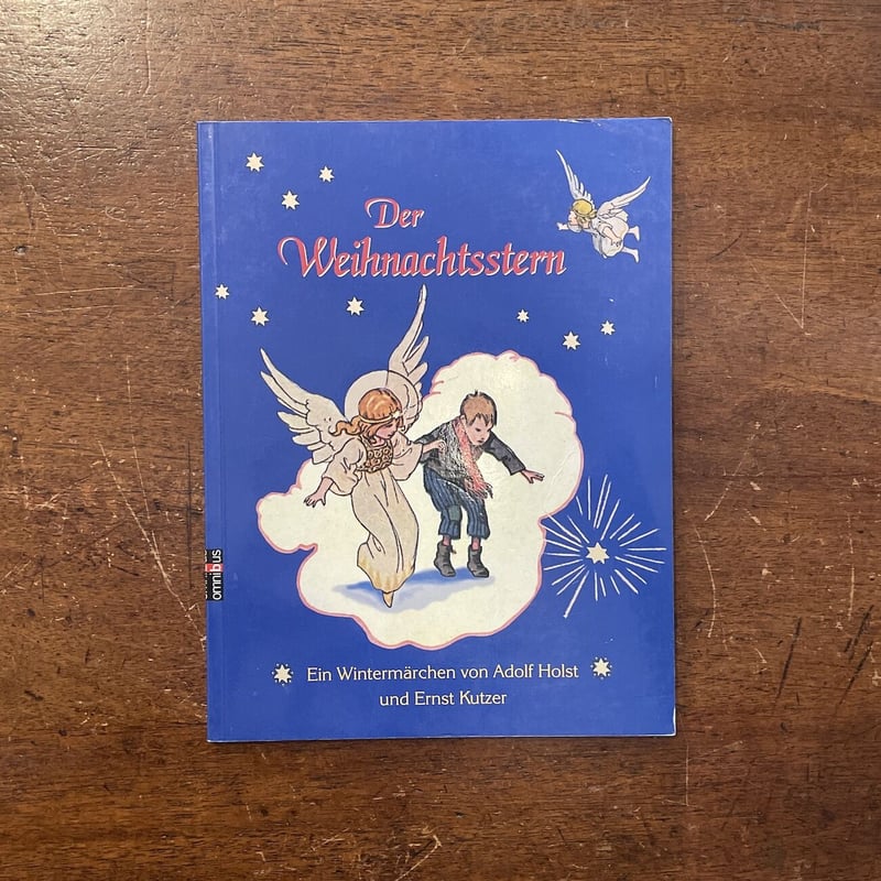 Der Weihnachtsstern」Adolf Holst Ernst Kutzer | Der Weihnachtsstern」Adolf Holst Ernst Kutzer |