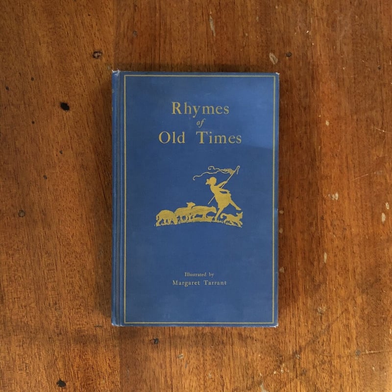 Rhymes of Old Times(1930年頃)」Margaret Tarrant(マ Rhymes of Old Times(1930年頃)」Margaret Tarrant(マ