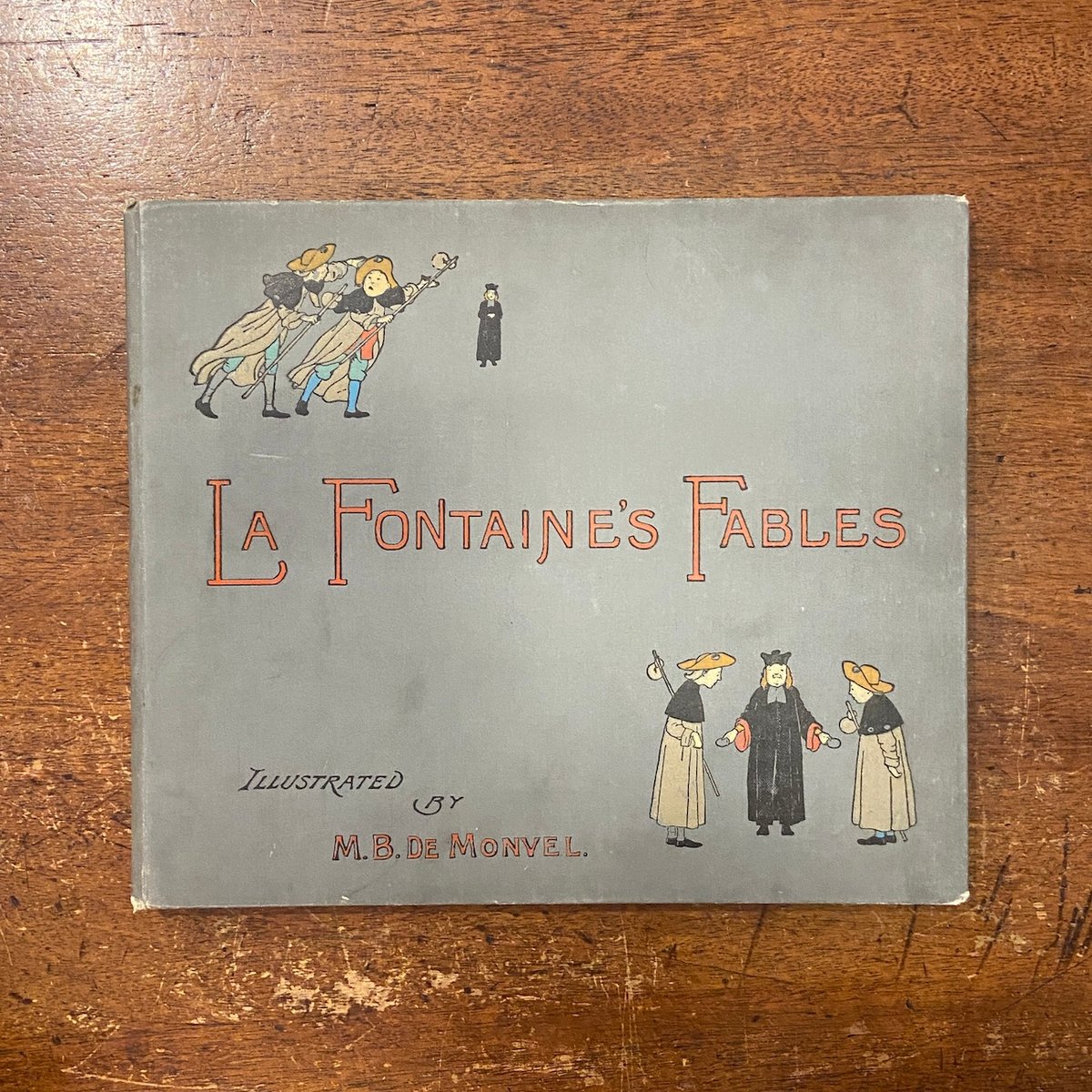 LA FONTAINE'S FABLES（1900年／リトグラフ）」M. B. De Mon