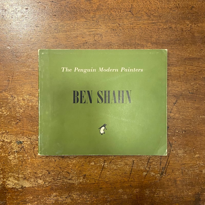 The Penguin Modern Painters Ben Shahn」Ben Shah