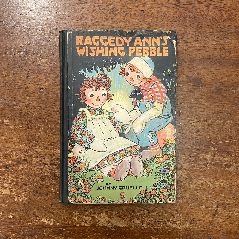 Raggedy Ann's Wishing Pebble（1940年頃）」Johnny Gr