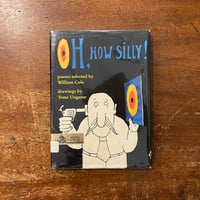 「OH, HOW SILLY！（1970年初版）」William Cole　Tomi Ungerer（トミー・ウンゲラー）