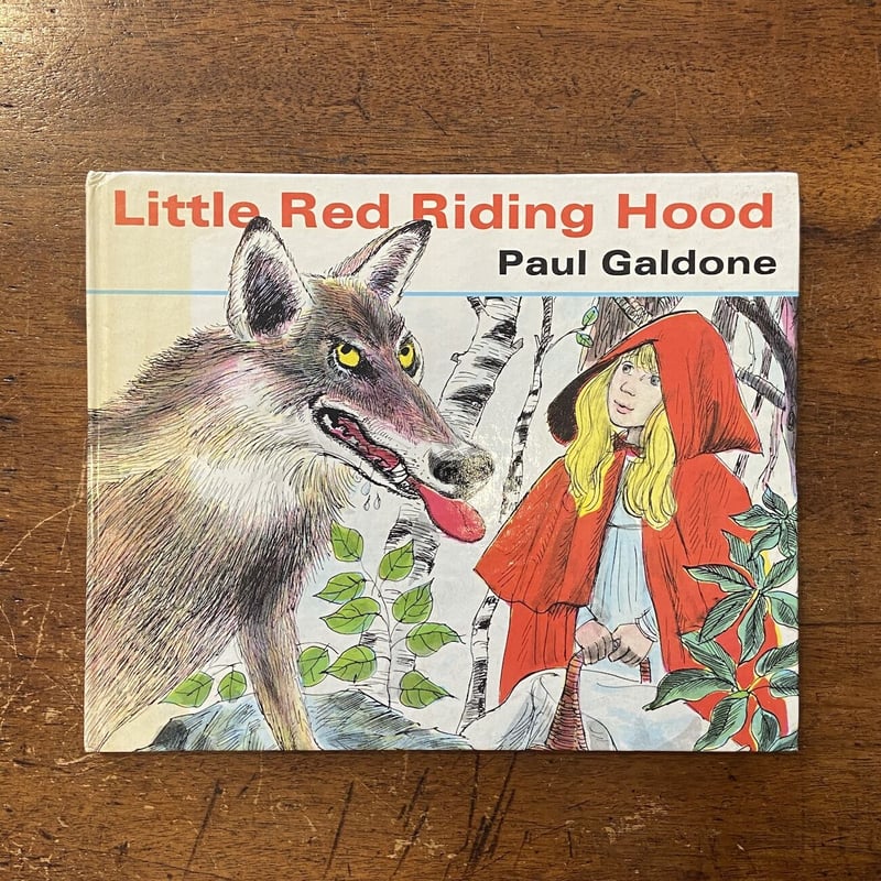 Little Red Riding Hood（赤ずきん）」Paul Galdone（ポール・