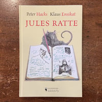 「JULES RATTE」Peter Hacks　Klaus Ensikat