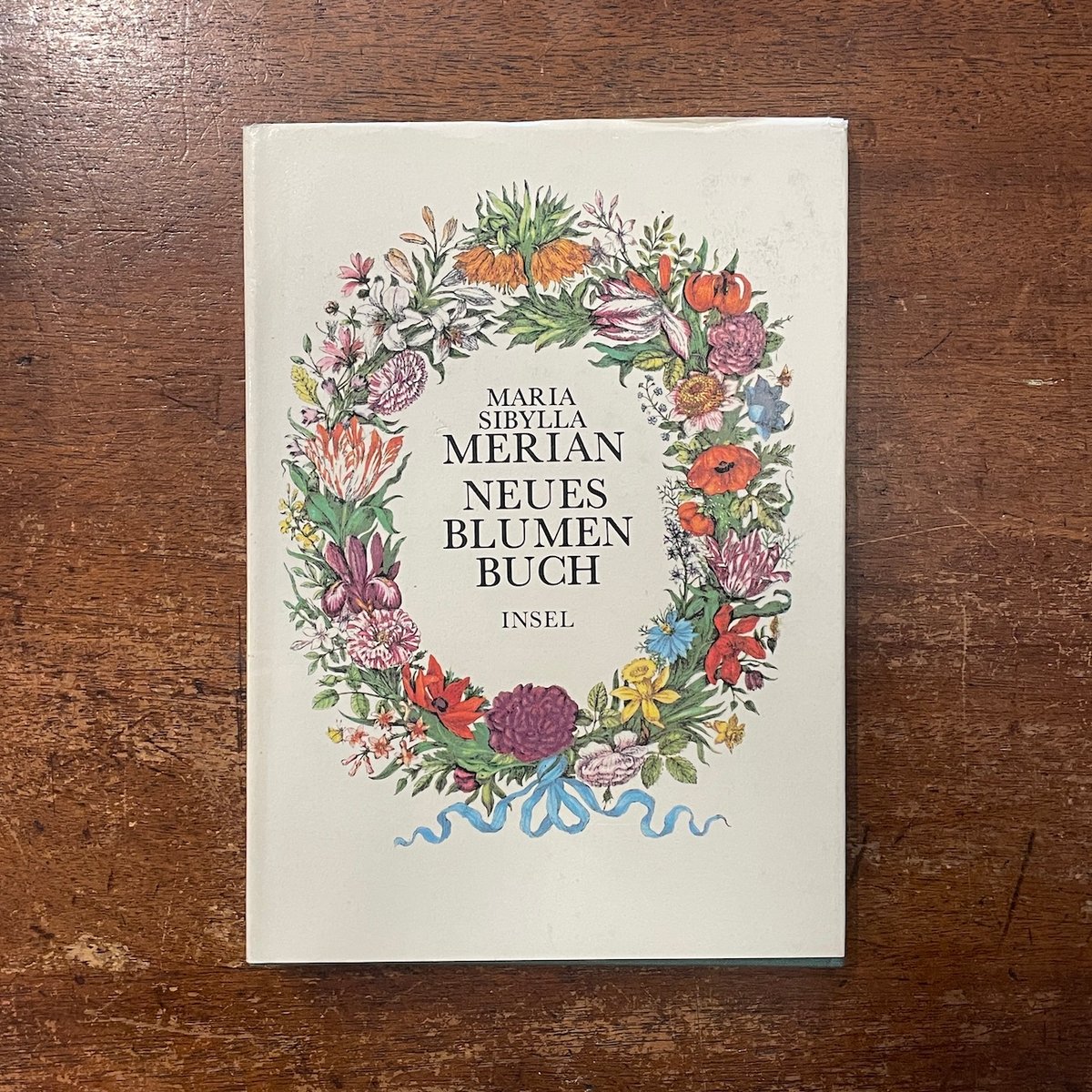 NEUES BLUMENBUCH」Maria Sibylla Merian | Frober