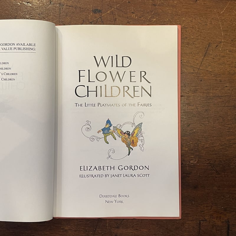 WILD FLOWER CHILDREN」Elizabeth Gordon Janet La