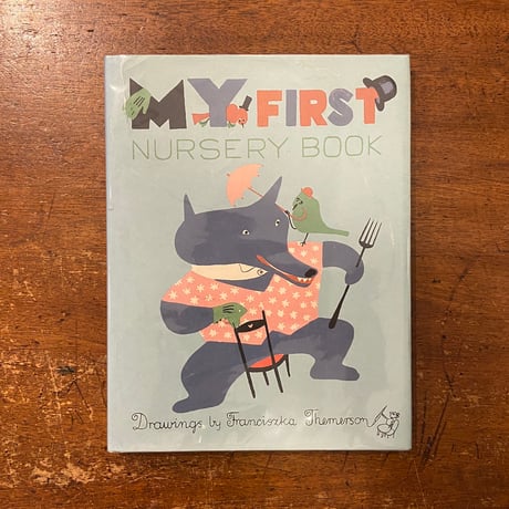 「MY FIRST NURSERY BOOK」Stefan Themerson　Franciszka Themerson