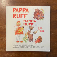 「PAPPA RUFF MAMMA MUFF OCH LILLA TUSSE」Aina Stenberg-Masolle