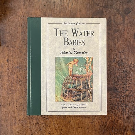 「THE WATER BABIES」Charles Kingsley　Jessie Willcox Smith（ジェシー・ウィルコックス・スミス）他 多数