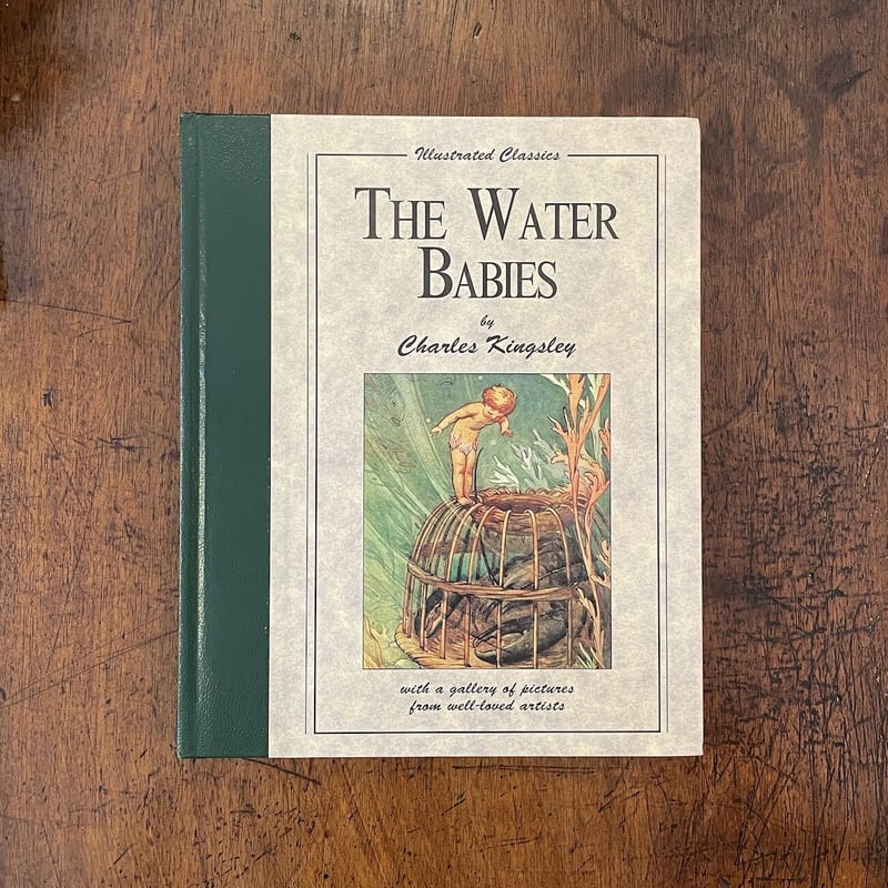 THE WATER BABIES」Charles Kingsley Jessie Willc