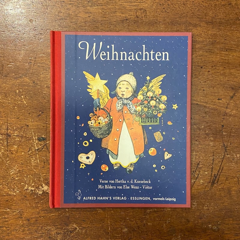 WEIHNACHTEN」Else Wenz-Vietor（エルゼ・ヴェンツ・ヴィエトール）