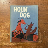 「Houn' Dog（1959年）」Mary Calhoun　Roger Duvoisin（ロジャー・デュボアザン）