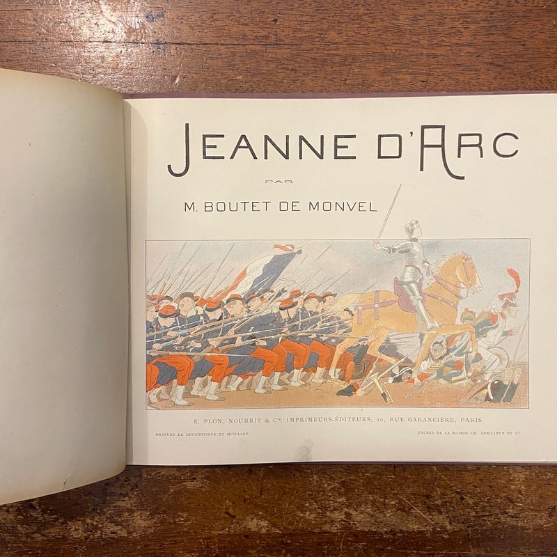【希少】フランスの絵本ブーテ・ド・モンヴェ ル洋書 古書アンティーク JEANNE D'ARC（1900年頃／リトグラフ刷）」M.Boutet de Monvel