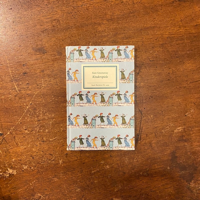 Kinderspiele（インゼル文庫 No.1429）」Kate Greenaway（ケイ