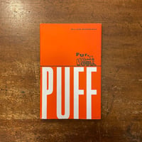 「PUFF」William Wondriska（ウィリアム・ワンドリスカ）