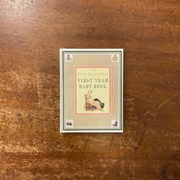 「The Kate Greenaway First Year Baby Book」