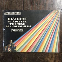 「HISTOIRE DE LA PETITE THERESE DE L'ENFANT-JESUS（1926年リトグラフ）」Andre Helle（アンドレ・エレ）