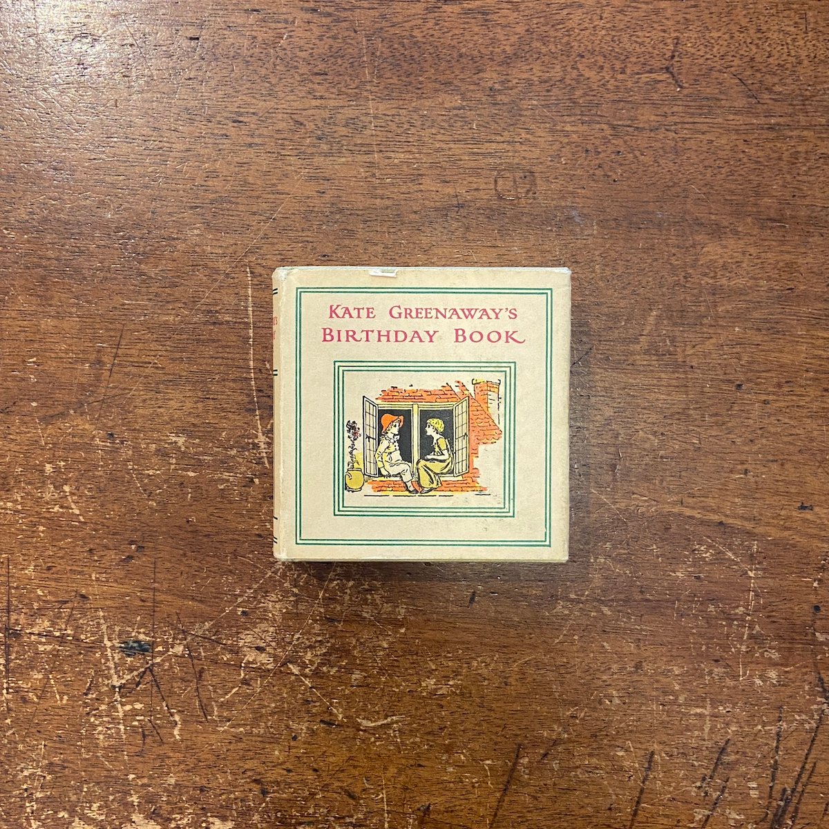 KATE GREENAWAY'S BIRTHDAY BOOK」Kate Greenaway（