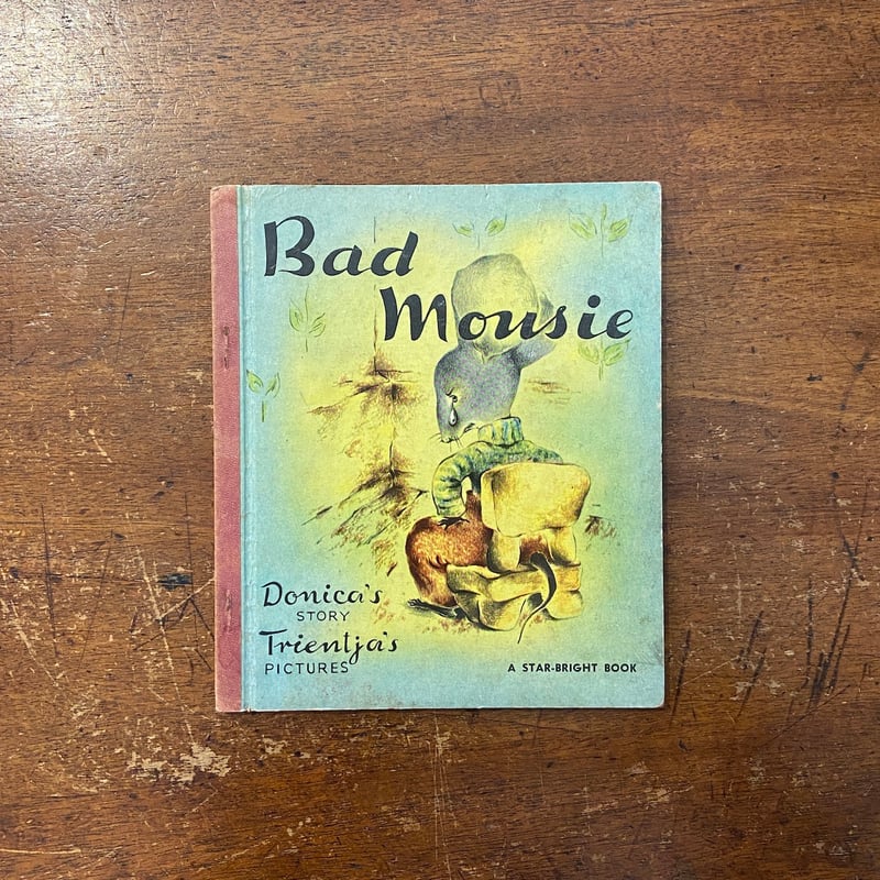 Bad mousie」Martha Dudley Trientja Engelbrecht Bad mousie」Martha Dudley Trientja Engelbrecht
