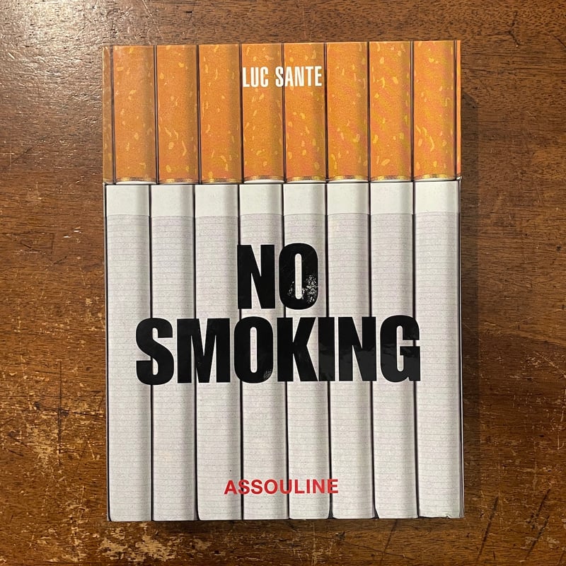 NO SMOKING」Luc Sante | Frobergue online store