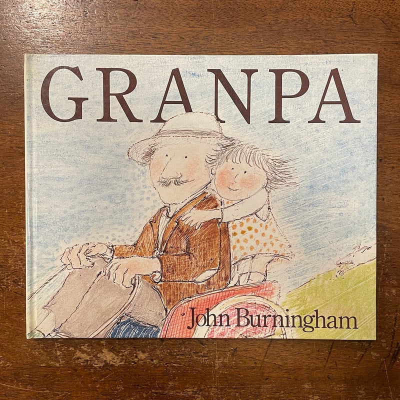 GRANPA」John Burningham（ジョン・バーニンガム） | Frobergue