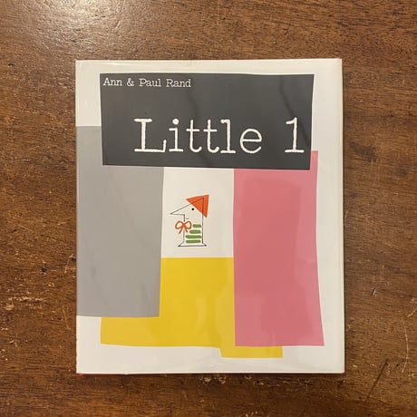 「 Little 1」Ann & Paul Rand（アン&ポール・ランド）