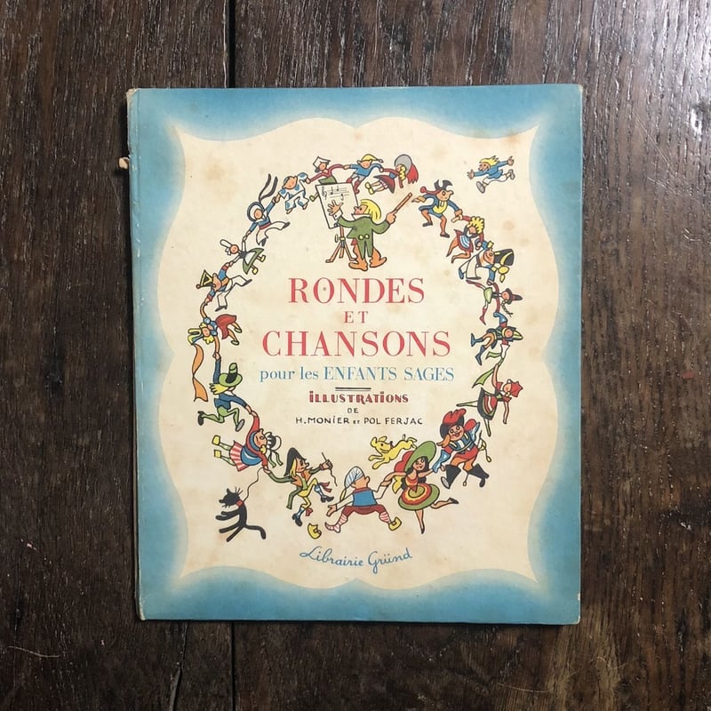 RONDE ET CHANSONS POUR LES ENFANTS SAGE（1941年刷