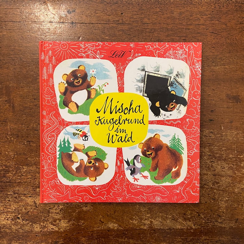絵本・児童書 MiCCHA KUGELRUND IM SPIELZEUGPARADIES Mischa Kugelrund im Wald」Josef Menzel Jiri Trn
