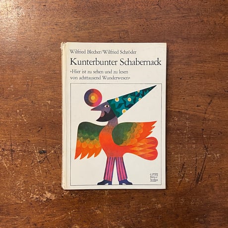 「Kunterbunter Schabernack」Wilfried Schroder　Wilfried Blecher（ヴィルフリード・ブレヒャー）